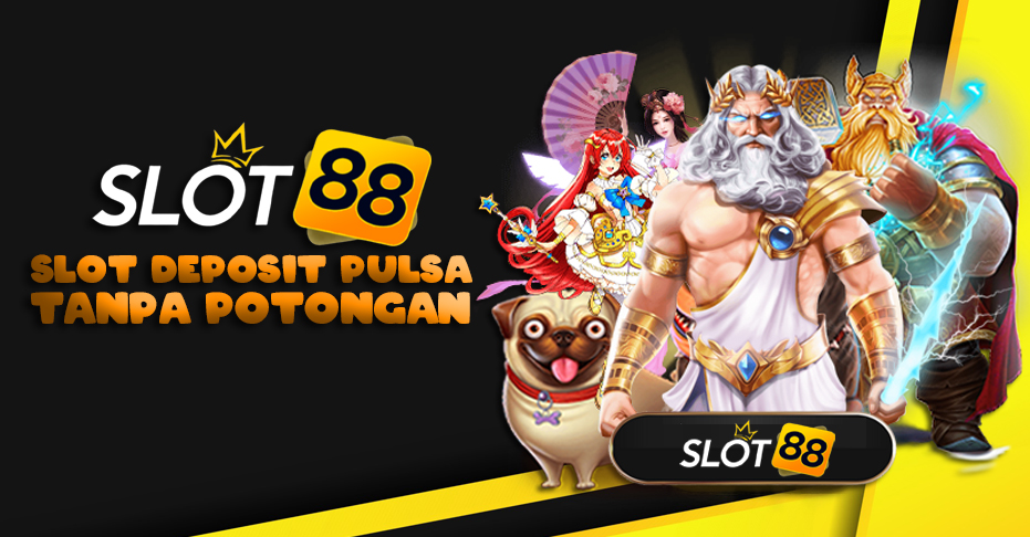 Slot Online dengan Deposit Pulsa Tri Kemudahan dan Keuntungan Bermain
